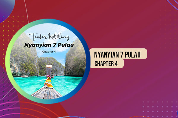 Nyanyian 7 Pulau Chapter 4